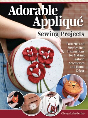 cover image of Adorable Appliqué Sewing Projects